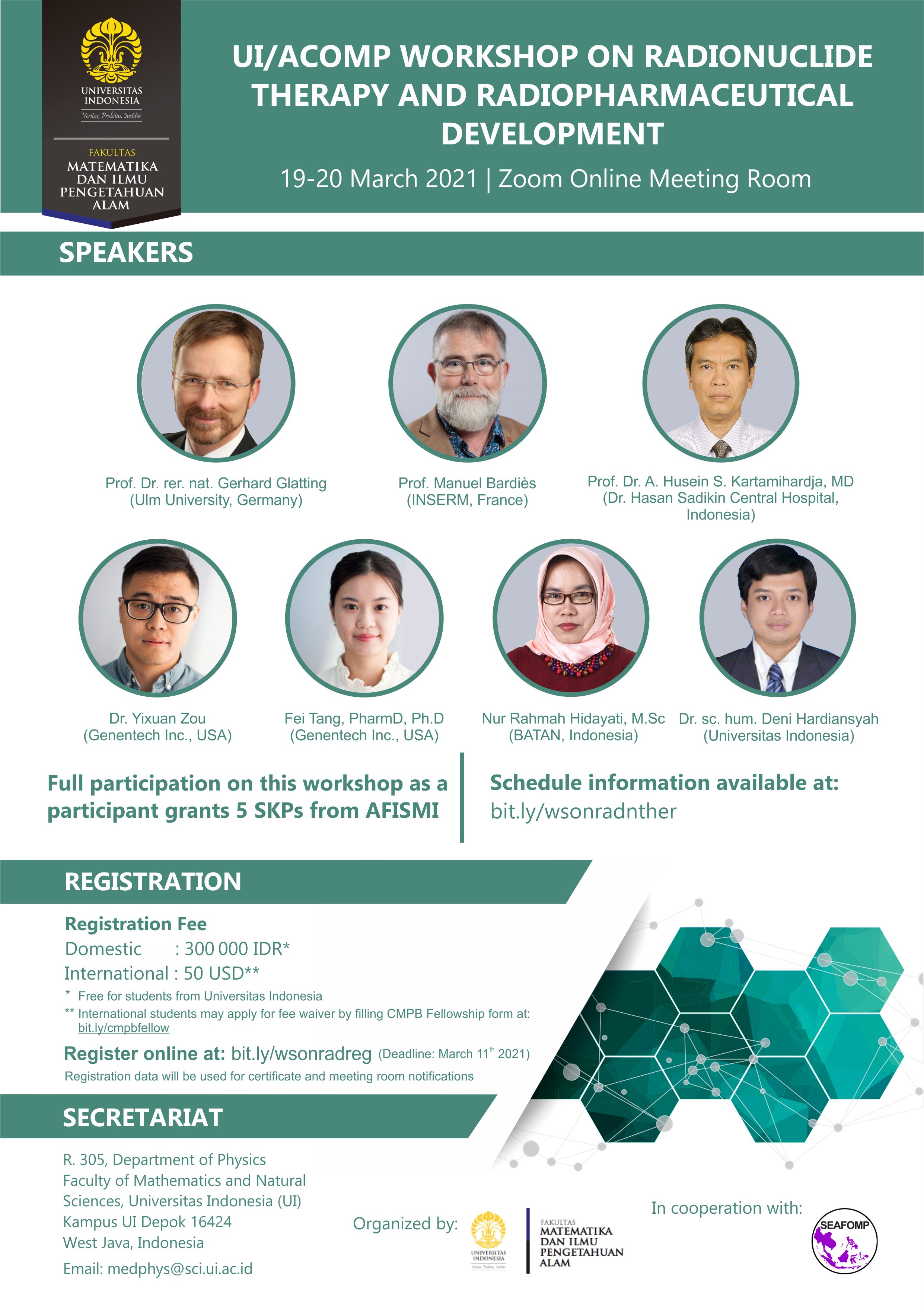 Center for Medical Physics and Biophysics University of Indonesia